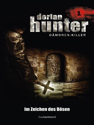cover image of Dorian Hunter 1--Im Zeichen des Bösen